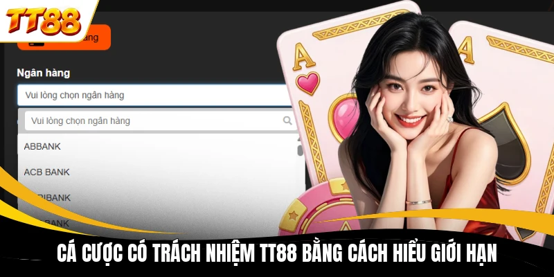ca cuoc co trach nhiem tt88 bang cach hieu gioi han Cá cược có trách nhiệm TT88 bằng cách hiểu giới hạn